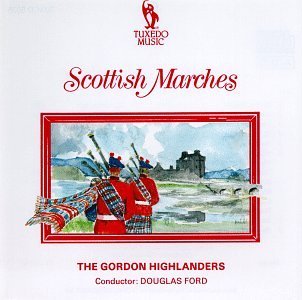 Gordon Highlanders/Scottish Marches