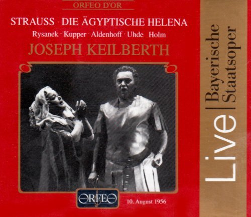 R. Strauss/Agyptische Helena-Comp Opera@Rysanek/Kupper/Aldenhoff/Uhde@Keilberth/Bavarian State Opera