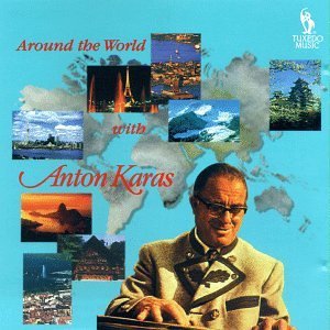 Anton Karas Around The World With 