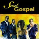 Soul Gospel/Soul Gospel