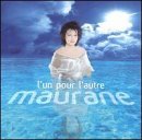 Maurane/L'Un Pour L'Autre
