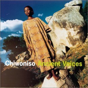Chiwoniso/Ancient Voices