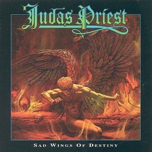 Judas Priest/Sad Wings Of Destiny