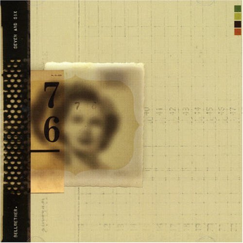 Bellwether/Seven & Six
