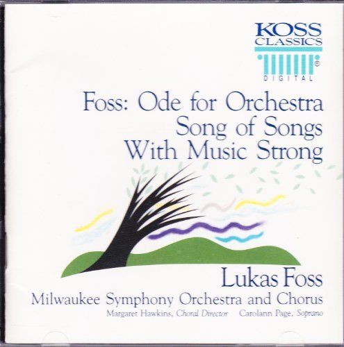 L. Foss/Ode For Orch/Song Of Songs/&@Page*carolann (Sop)@Foss/Milwaukee So & Chor