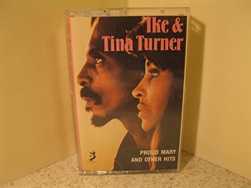 Ike & Tina Turner/Proud Mary -Best Of