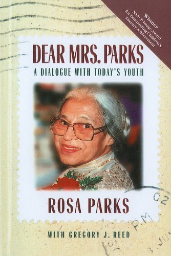 Rosa Parks/Dear Mrs. Parks@ A Dialogue with Today's Youth