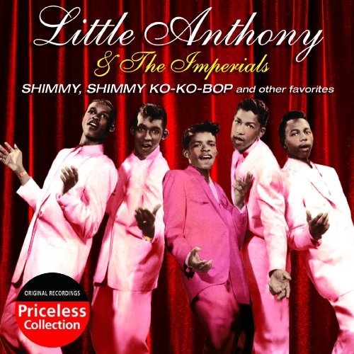 Little Anthony & Imperials/Shimmy Shimmy Ko-Ko Bop & Othe