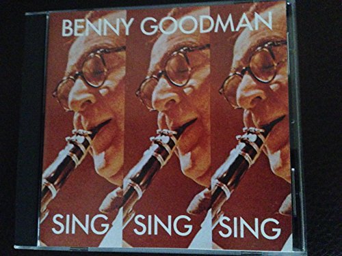 GOODMAN,BENNY/SING SING SING