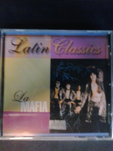 La Mafia/Latin Classics@Remastered@Latin Classics