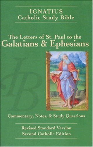Scott Hahn Letters Of Saint Paul To The Galatians And To The Revised Standard Version Second Catholic Edition Revised 