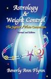 Beverly Ann Flynn Astrology & Weight Control 0002 Edition;revised 