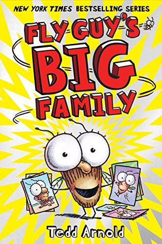 Tedd Arnold/Fly Guy's Big Family (Fly Guy #17), 17