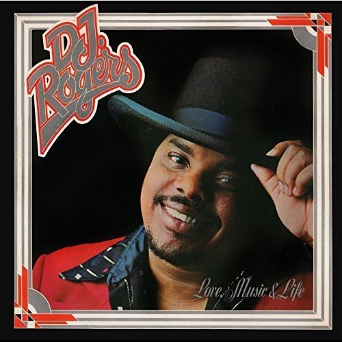 Dj Rogers/Love Music & Life (Expanded Ed