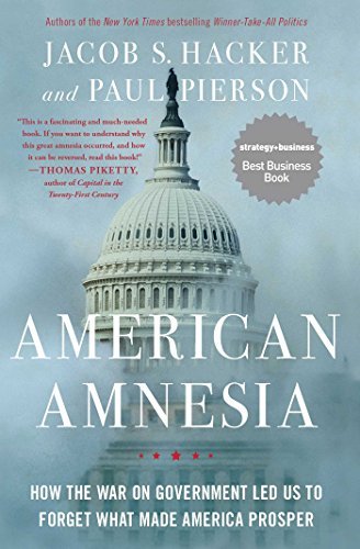Jacob S. Hacker/American Amnesia
