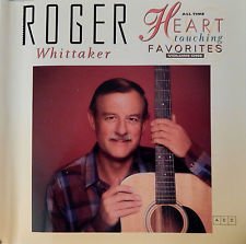 Roger Whittaker/Heart Touching Favorites Vol