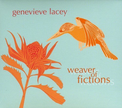 Genievieve Lacy/Weaver Of Fictions@Import-Aus@Digipak