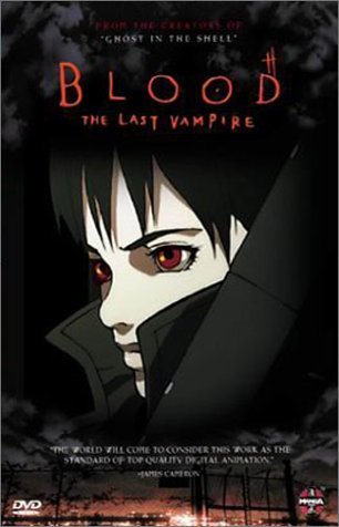 BLOOD-LAST VAMPIRE/BLOOD-LAST VAMPIRE