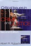 Albert R. Roberts Critical Issues In Crime And Justice 0002 Edition; 
