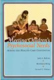 Judy A. Rollins Meeting Children's Psychosocial Needs Across The H 