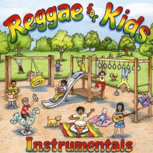 Reggae For Kids Instrumentals Reggae For Kids 
