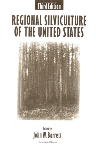 John W. Barrett Regional Silviculture Of The United States 0003 Edition;revised 