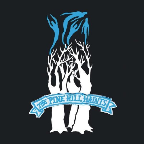 Pine Hill Haints/Ghost Dance