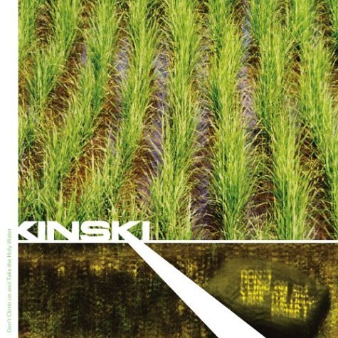 Kinski/Don'T Climb On & Take The Holy