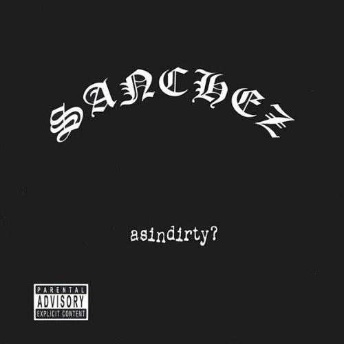 Sanchez/Asindirty?