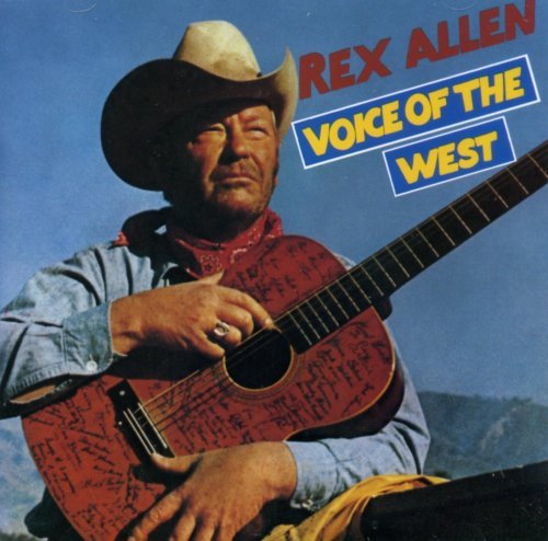 ALLEN,REX/VOICE OF THE WEST