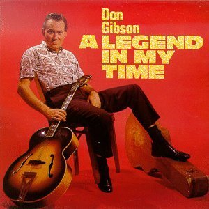 Don Gibson/Legend In My Time@Import-Deu
