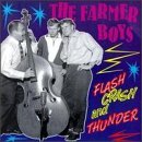 Farmer Boys/Flash Crash & Thunder@Import-Deu