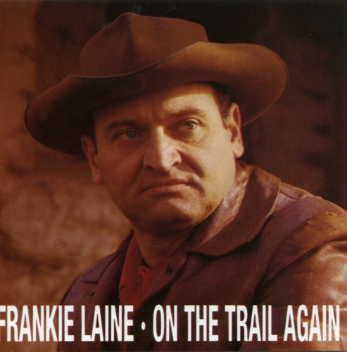 Frankie Laine/On The Trail Again@Import-Deu