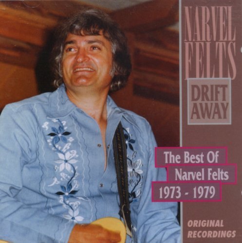 Narvel Felts/Drift Away-Best (1973-79)@Import-Deu