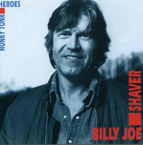 Shaver/Honky Tonk Heroes@Import-Deu