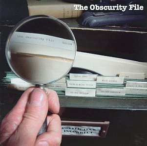 OBSCURITY FILE/OBSCURITY FILE