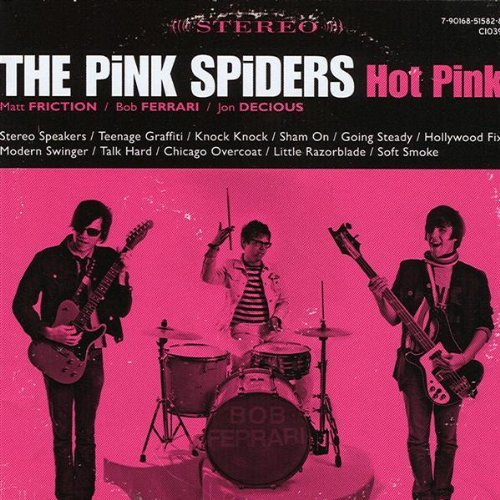 Pink Spiders/Hot Pink