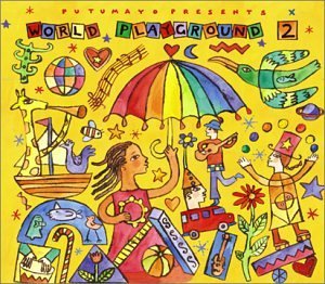 PUTUMAYO PRESENTS/VOL. 2-WORLD PLAYGROUND