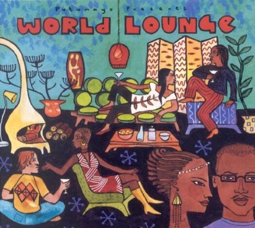 Putumayo Presents/World Lounge@Putumayo Presents