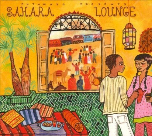 Putumayo Presents/Sahara Lounge@Sharif/Nasri/Adams/Yazbek@Putumayo Presents