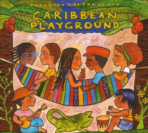 Putumayo Kids Presents/Caribbean Playground@Putumayo Kids Presents