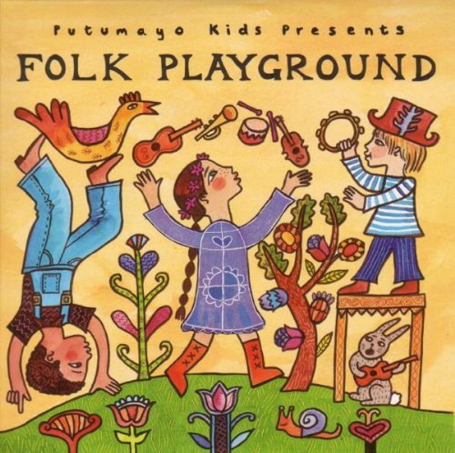 Putumayo Kids Presents/Folk Playground@Putumayo Kids Presents