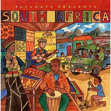 Putumayo Presents South Africa Putumayo Presents 