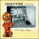 Jack O' Fire/Forever