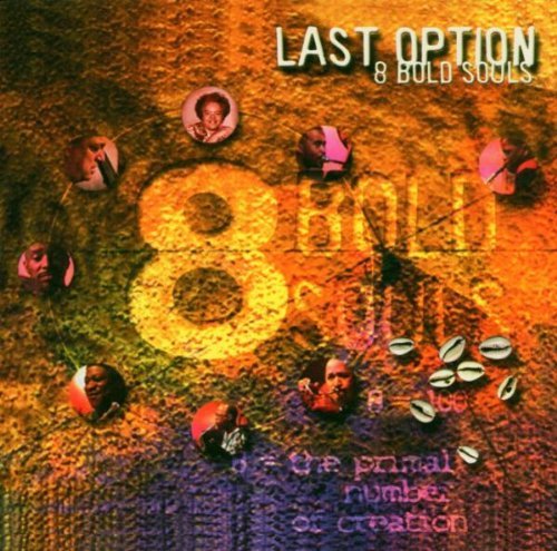 Eight Bold Souls/Last Option@Enhanced Cd