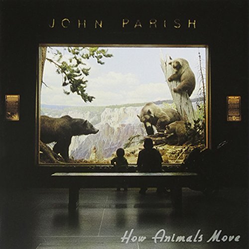 John Parish/How Animals Move@How Animals Move