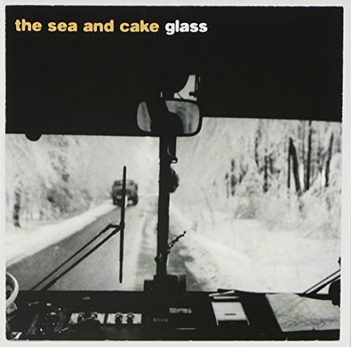 Sea & Cake/Glass@Glass