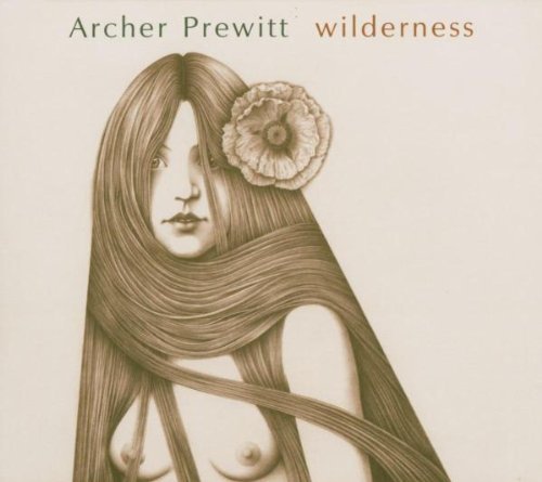 Archer Prewitt/Wilderness