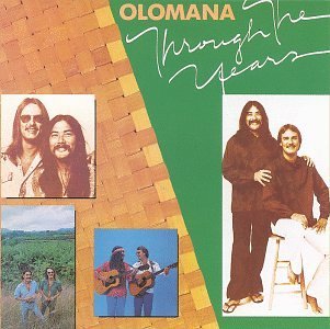 Olomana/Through The Years