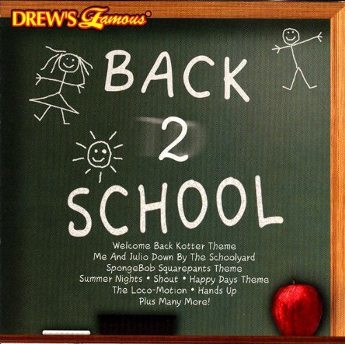 Drew's Famous Party Music/Back 2 School@Drew's Famous Party Music